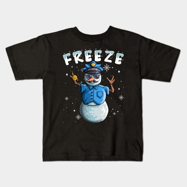 Cop Snowman Freeze Funny Police Christmas Snow Gift Kids T-Shirt by Blink_Imprints10